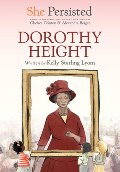 She Persisted: Dorothy Height (HC) (2023)