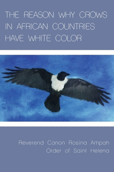 The Reason Why Crows in African Countries Have White Color (PB) (2022)