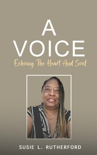 A Voice Echoing The Heart and Soul (PB) (2022)