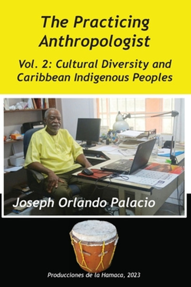 Cultural Diversity and Caribbean Indigenes Peoples #2 (PB) (2023)