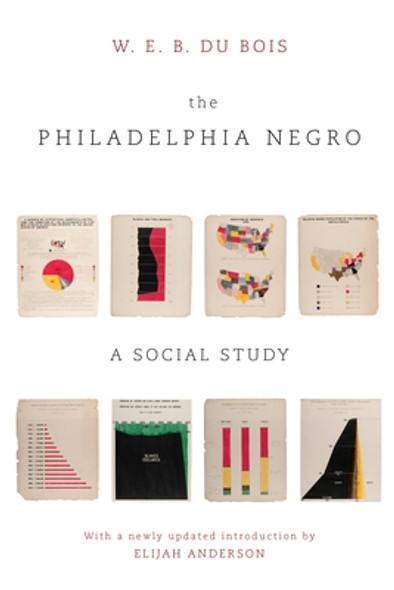 The Philadelphia Negro: A Social Study (PB) (2023)