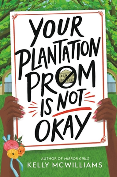 Your Plantation Prom Is Not Okay (HC) (2023)