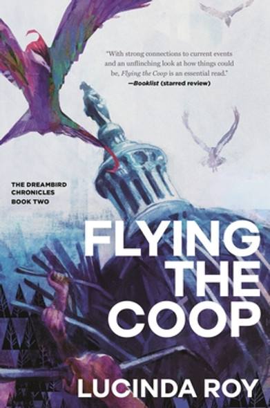 Flying the COOP: The Dreambird Chronicles, Book Two #2 (PB) (2023)