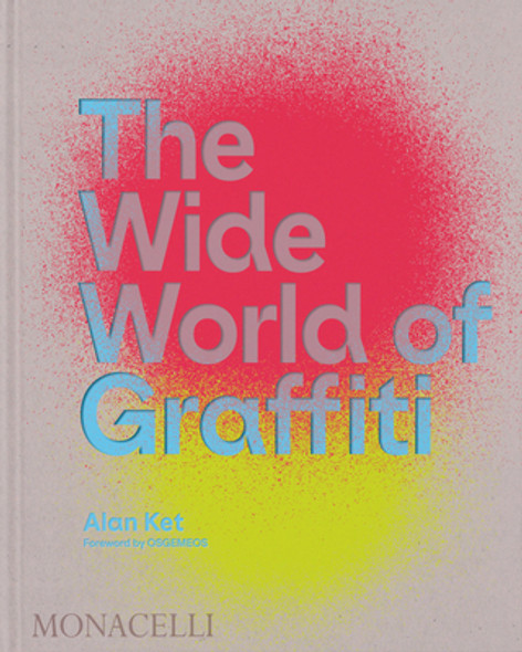 The Wide World of Graffiti (HC) (2023)