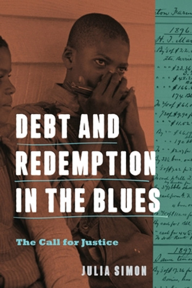 Debt and Redemption in the Blues: The Call for Justice (HC) (2023)