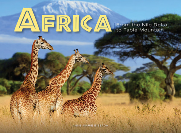 Africa: From the Nile Delta to Table Mountain (HC) (2023)