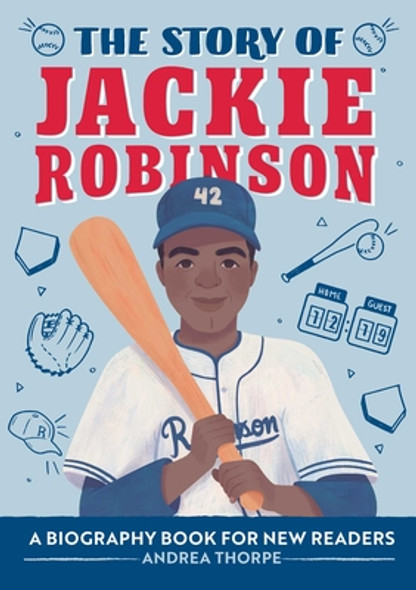 The Story of Jackie Robinson: A Biography Book for New Readers (PB) (2021)