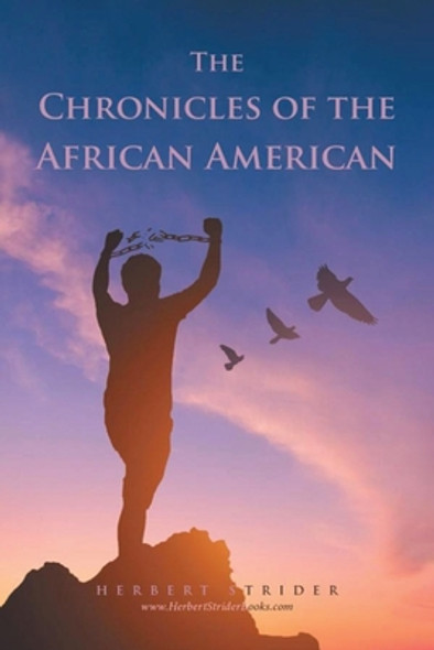 The Chronicles of the African American (PB) (2023)