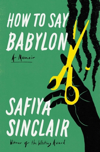 How to Say Babylon: A Memoir (HC) (2023)