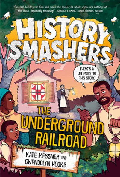 History Smashers: The Underground Railroad (PB) (2022)