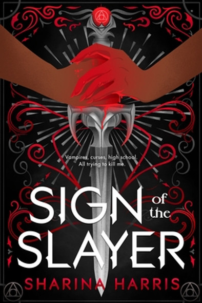 Sign of the Slayer (HC) (2023)