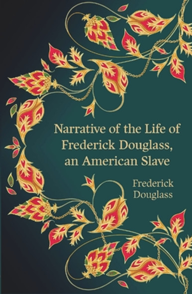 Narrative of the Life of Frederick Douglass, an American Slave (PB) (2023)