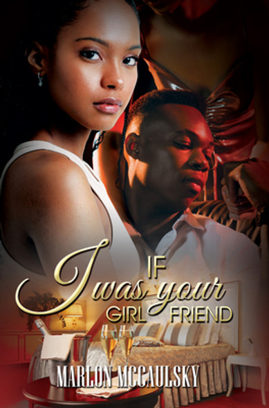 If I Was Your Girlfriend: An Atlanta Tale (MM) (2023)