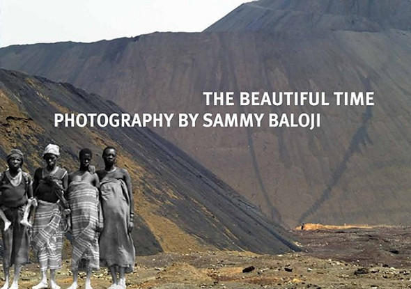 The Beautiful Time: Photography by Sammy Baloji (PB) (2010)