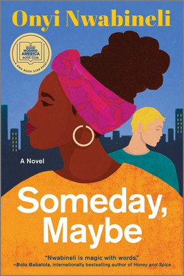 Someday, Maybe (2023) (Large Print)
