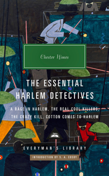 The Essential Harlem Detectives: A Rage in Harlem, the Real Cool Killers, the Crazy Kill, Cotton Comes to Harlem (HC) (2024)