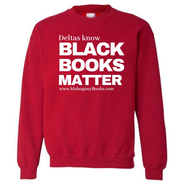 Deltas Know... Sweatshirt