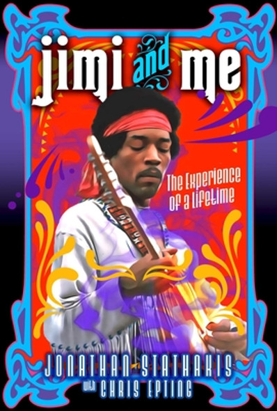 Jimi and Me: The Experience of a Lifetime (HC) (2023)