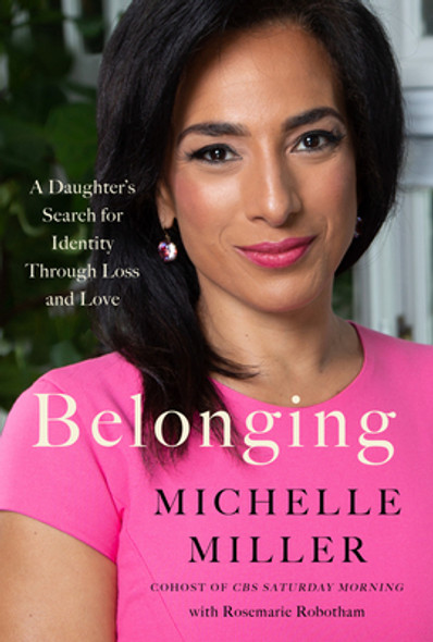 Belonging: A Daughter's Search for Identity Through Loss and Love (PB) (2024)