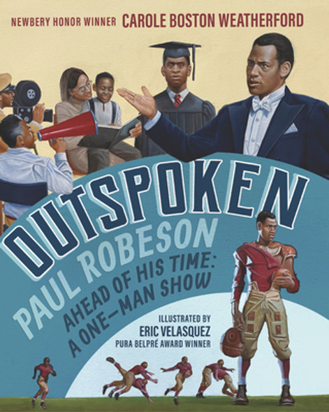 Outspoken: Paul Robeson, Ahead of His Time: A One-Man Show (HC) (2024)