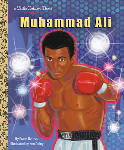 Muhammad Ali: A Little Golden Book Biography (HC) (2024)