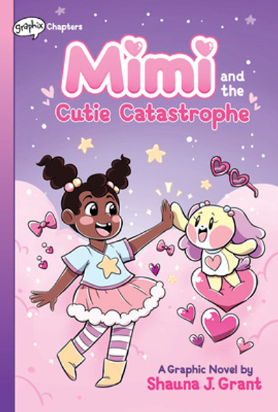 Mimi and the Cutie Catastrophe: A Graphix Chapters Book (Mimi #1) (HC) (2022)