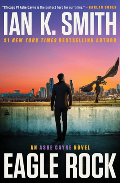 Eagle Rock: An Ashe Cayne Mystery, Book 4 #4 (HC) (2024)