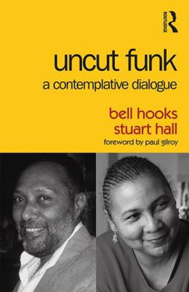Uncut Funk: A Contemplative Dialogue (PB) (2017)