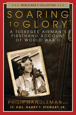 The Tuskegee Airmen: Freedom Flyers of World War II (PB) (2015)