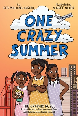 One Crazy Summer: The Graphic Novel (PB) (2025)