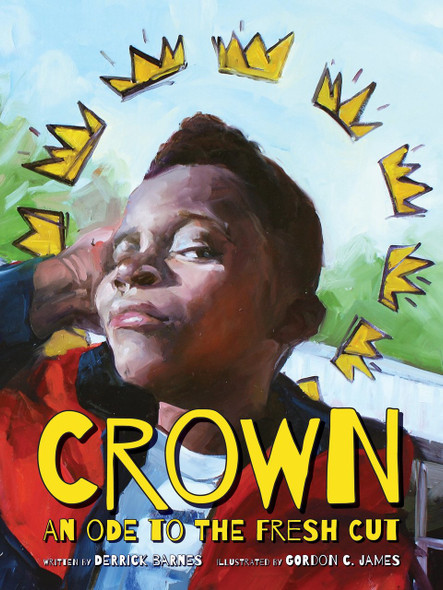 Crown: An Ode to the Fresh Cut ( Denene Millner Books )