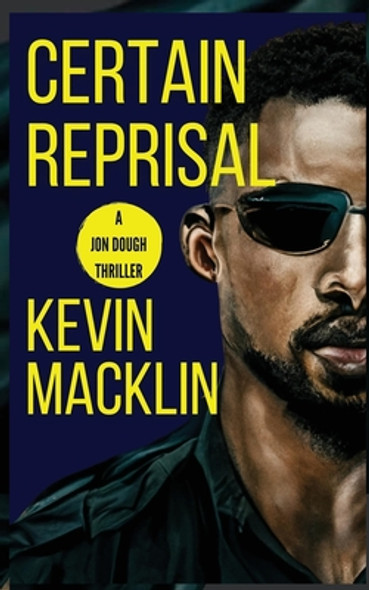 Certain Reprisal: A Jon Dough Thriller (PB) (2022)