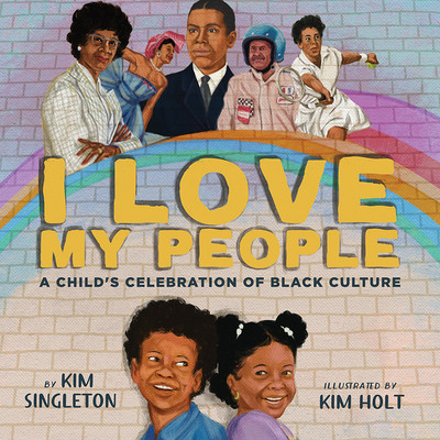 I Love My People: A Child's Celebration of Black Culture (HC) (2026)