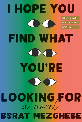 I Hope You Find What You're Looking for (HC) (2026)