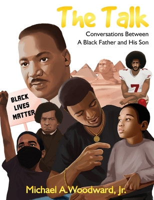 The Talk: Conversations Between A Black Father And His Son (HC) (2020)