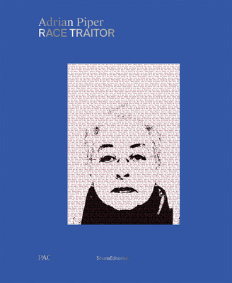 Adrian Piper: Race Traitor (HC) (2026)