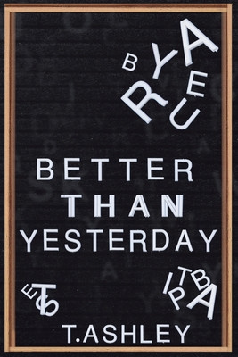 Better Than Yesterday (PB) (2026)