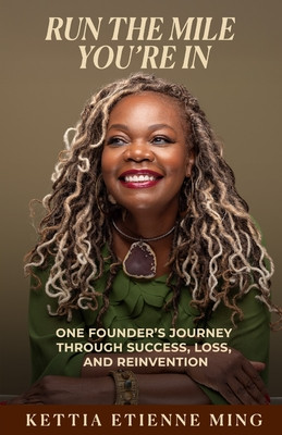 Run The Mile You're In: One Founder's Journey Through Success, Loss & Reinvention (PB) (2026)