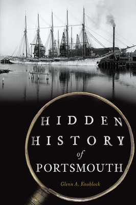 Hidden History of Portsmouth (PB) (2026)