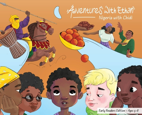 Adventures with Ethan: Nigeria with Chidi - Early Readers Edition (5 - 8) #2 (HC) (2025)