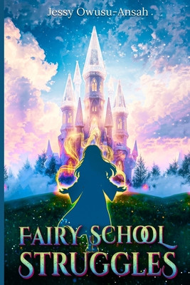 Fairy School Struggles (PB) (2025)