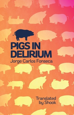 Pigs in Delirium (PB) (2025)
