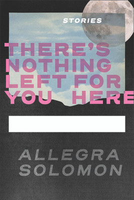 There's Nothing Left for You Here (PB) (2025)
