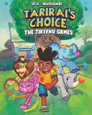 Tarirai's Choice: The Tirivhu Games (PB) (2025)