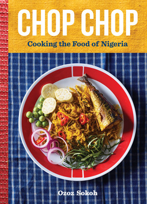 Chop Chop: Cooking the Food of Nigeria (HC) (2025)