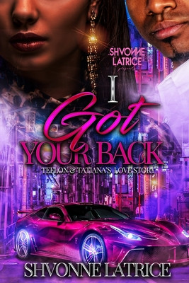 I Got Your Back: Teflon & Tatiana's Love Story (PB) (2024)