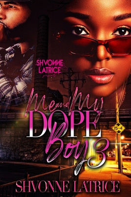Me & My Dope Boy 3 (PB) (2024)