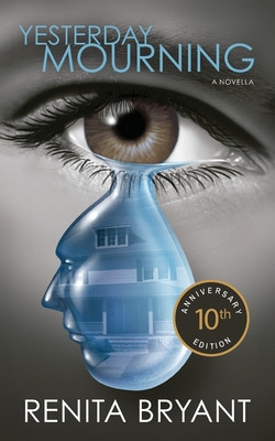 Yesterday Mourning 10th Anniversary Edition (PB) (2024)