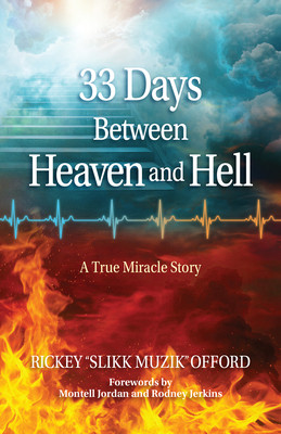33 Days Between Heaven and Hell: A True Miracle Story (PB) (2026)