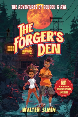The Forger's Den: The adventures of Boubou and Aya #3 (PB) (2024)